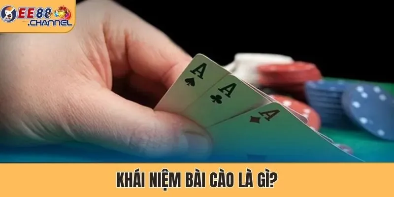 Khái niệm Bài Cào là gì?